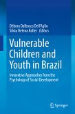 Vulnerable Children and Youth in Brazil (eBook, PDF)