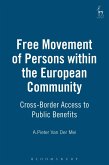 Free Movement of Persons within the European Community (eBook, PDF) Free Movement of Persons within the European Community (eBook, PDF)