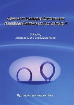 Advance in Ecological Environment Functional Materials and Ion Industry II (eBook, PDF)