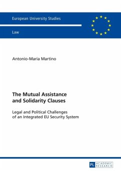 Mutual Assistance and Solidarity Clauses (eBook, ePUB) - Antonio-Maria Martino, Martino