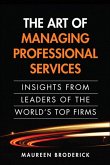 Art of Managing Professional Services, The (eBook, ePUB)