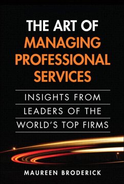 Art of Managing Professional Services, The (eBook, ePUB) - Broderick, Maureen