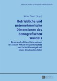 Betriebliche und unternehmerische Dimensionen des demografischen Wandels (eBook, PDF)