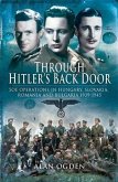 Through Hitler's Back Door (eBook, ePUB)
