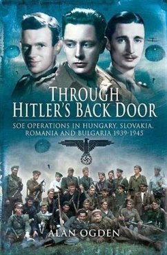 Through Hitler's Back Door (eBook, ePUB) - Ogden, Alan