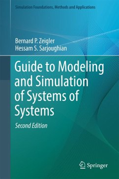 Guide to Modeling and Simulation of Systems of Systems (eBook, PDF) - P. Zeigler, Bernard; Sarjoughian, Hessam S.