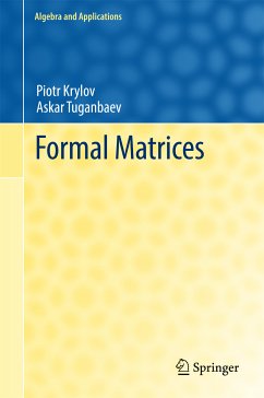 Formal Matrices (eBook, PDF) - Krylov, Piotr; Tuganbaev, Askar