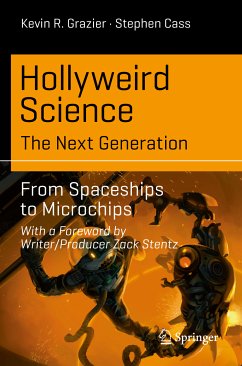 Hollyweird Science: The Next Generation (eBook, PDF) - Grazier, Kevin R.; Cass, Stephen