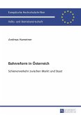 Bahnreform in Oesterreich (eBook, PDF) Bahnreform in Oesterreich (eBook, PDF)