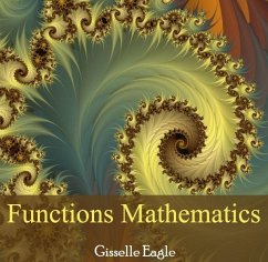 Functions Mathematics (eBook, PDF) - Eagle, Gisselle