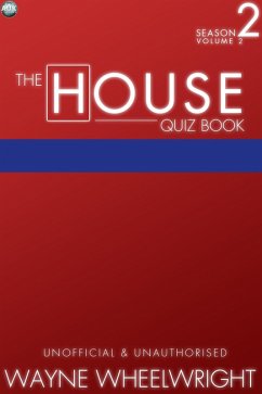 House Quiz Book Season 2 Volume 2 (eBook, PDF) - Wheelwright, Wayne