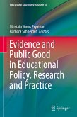 Evidence and Public Good in Educational Policy, Research and Practice (eBook, PDF)