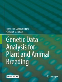 Genetic Data Analysis for Plant and Animal Breeding (eBook, PDF) - Isik, Fikret; Holland, James; Maltecca, Christian