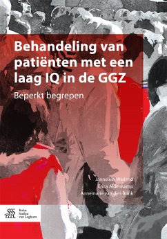 Behandeling van patiënten met een laag IQ in de GGZ (eBook, PDF) - Wieland, Jannelien; Aldenkamp, Erica; van den Brink, Annemarie