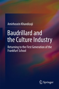 Baudrillard and the Culture Industry (eBook, PDF) - Khandizaji, Amirhosein