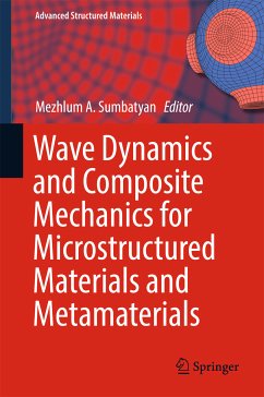 Wave Dynamics and Composite Mechanics for Microstructured Materials and Metamaterials (eBook, PDF)