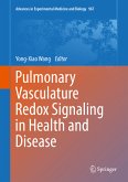 Pulmonary Vasculature Redox Signaling in Health and Disease (eBook, PDF)