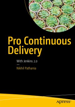 Pro Continuous Delivery (eBook, PDF) - Pathania, Nikhil