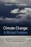 Climate Change: A Wicked Problem (eBook, ePUB)