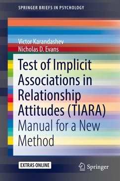 Test of Implicit Associations in Relationship Attitudes (TIARA) (eBook, PDF) - Karandashev, Victor; Evans, Nicholas D.