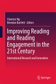 Improving Reading and Reading Engagement in the 21st Century (eBook, PDF)