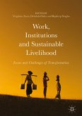 Work, Institutions and Sustainable Livelihood (eBook, PDF)