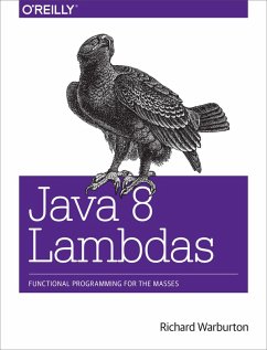 Java 8 Lambdas (eBook, ePUB) - Warburton, Richard