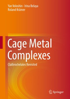 Cage Metal Complexes (eBook, PDF) - Voloshin, Yan; Belaya, Irina; Krämer, Roland