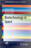 Biotechnology in Space (eBook, PDF)
