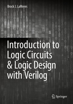Introduction to Logic Circuits & Logic Design with Verilog (eBook, PDF) - Lameres, Brock J.