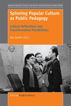Spinning Popular Culture as Public Pedagogy (eBook, PDF)