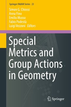 Special Metrics and Group Actions in Geometry (eBook, PDF)