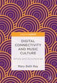 Digital Connectivity and Music Culture (eBook, PDF)