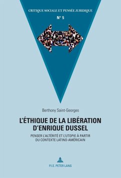 L'ethique de la liberation d'Enrique Dussel (eBook, PDF) - Saint-Georges, Berthony