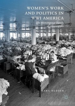 Women's Work and Politics in WWI America (eBook, PDF) - Olsson, Lars