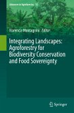 Integrating Landscapes: Agroforestry for Biodiversity Conservation and Food Sovereignty (eBook, PDF)