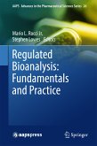 Regulated Bioanalysis: Fundamentals and Practice (eBook, PDF)