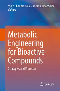 Metabolic Engineering for Bioactive Compounds (eBook, PDF)