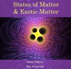 States of Matter & Exotic Matter (eBook, PDF) States of Matter & Exotic Matter (eBook, PDF)