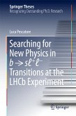 Searching for New Physics in b → sℓ+ℓ− Transitions at the LHCb Experiment (eBook, PDF)