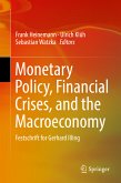 Monetary Policy, Financial Crises, and the Macroeconomy (eBook, PDF)