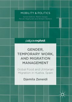 Gender, Temporary Work, and Migration Management (eBook, PDF) - Zeneidi, Djemila