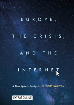 Europe, the Crisis, and the Internet (eBook, PDF) - Nguyen, Dennis