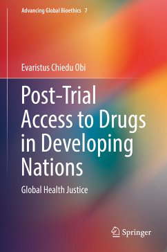 Post-Trial Access to Drugs in Developing Nations (eBook, PDF) - Chiedu Obi, Evaristus
