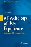 A Psychology of User Experience (eBook, PDF)