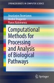 Computational Methods for Processing and Analysis of Biological Pathways (eBook, PDF)