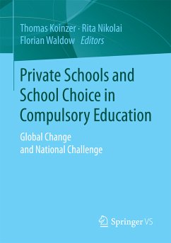 Private Schools and School Choice in Compulsory Education (eBook, PDF)