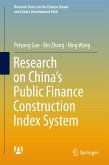 Research on China’s Public Finance Construction Index System (eBook, PDF)
