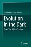 Evolution in the Dark (eBook, PDF)