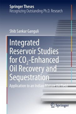 Integrated Reservoir Studies for CO2-Enhanced Oil Recovery and Sequestration (eBook, PDF) - Ganguli, Shib Sankar